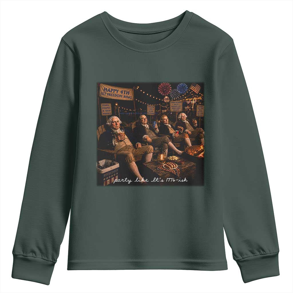 Party Like It Is 1776 Founding Father Youth Sweatshirt Funny 4th of July Meme