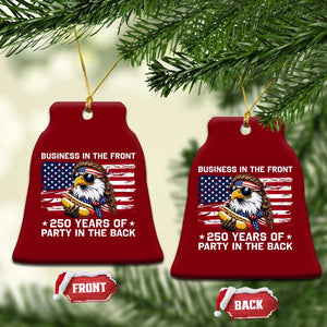 Business In The Front Party In The Back 250th Anniversary USA Ceramic Ornament Patriotic Eagle Mullet