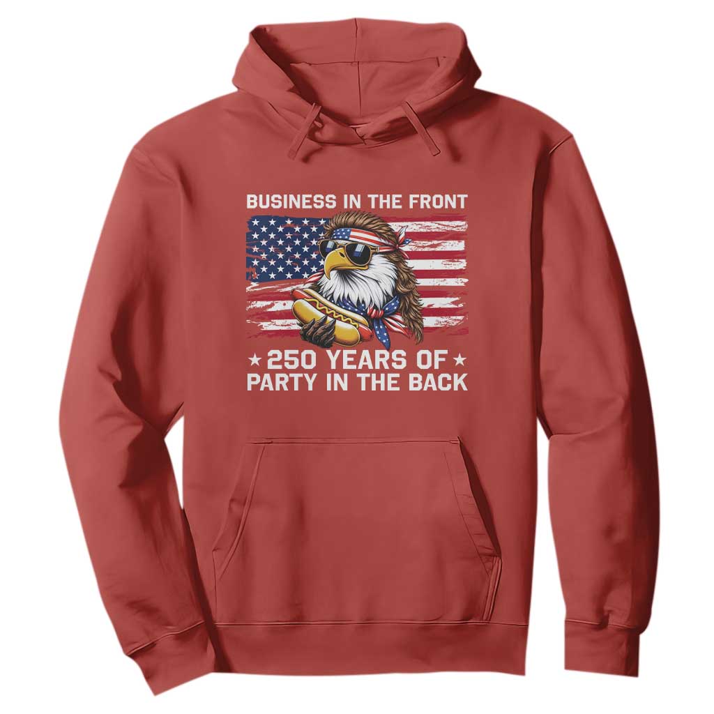Business In The Front Party In The Back 250th Anniversary USA Hoodie Patriotic Eagle Mullet