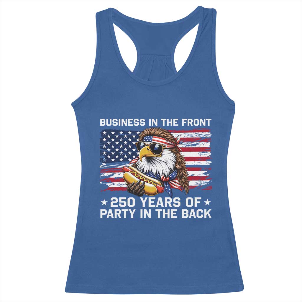 Business In The Front Party In The Back 250th Anniversary USA Racerback Tank Top Patriotic Eagle Mullet