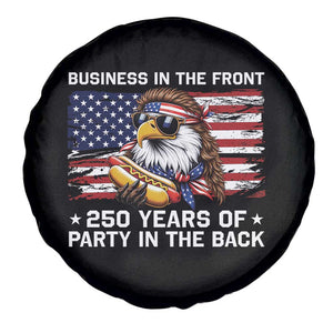 Business In The Front Party In The Back 250th Anniversary USA Spare Tire Cover Patriotic Eagle Mullet