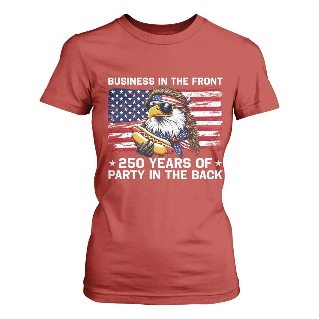 Business In The Front Party In The Back 250th Anniversary USA T Shirt For Women Patriotic Eagle Mullet