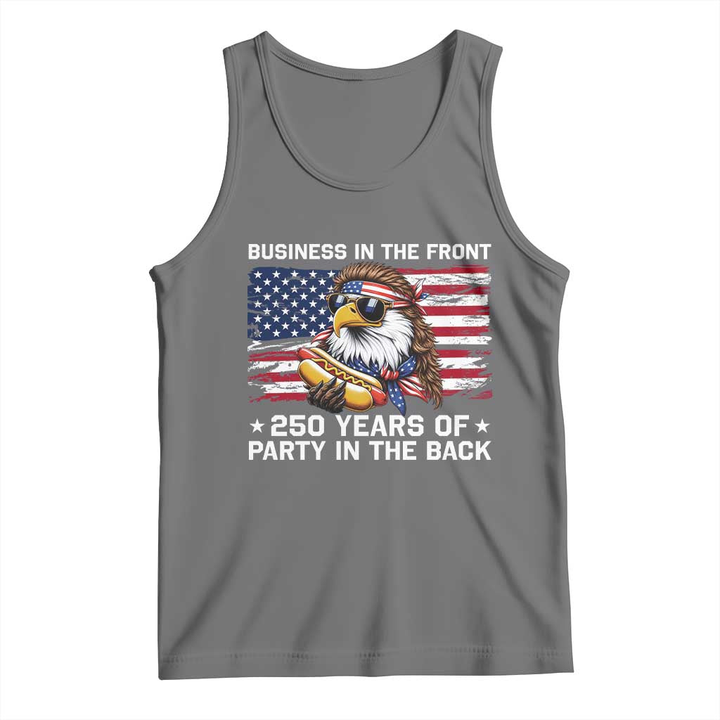 Business In The Front Party In The Back 250th Anniversary USA Tank Top Patriotic Eagle Mullet