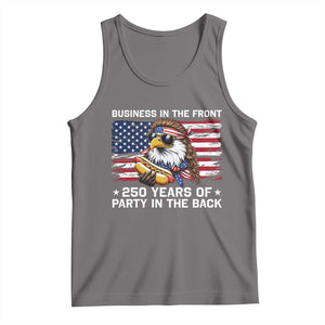 Business In The Front Party In The Back 250th Anniversary USA Tank Top Patriotic Eagle Mullet