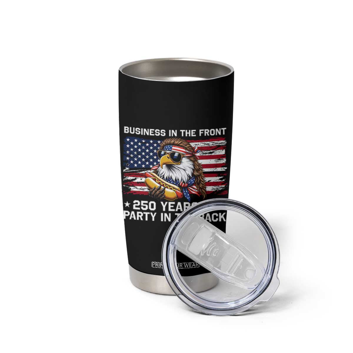 Business In The Front Party In The Back 250th Anniversary USA Tumbler Cup Patriotic Eagle Mullet