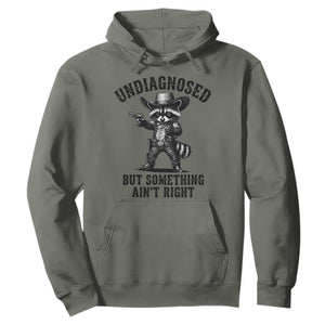 Undiagnosed But Something Ain't Right Hoodie Funny Raccoon Cowboy