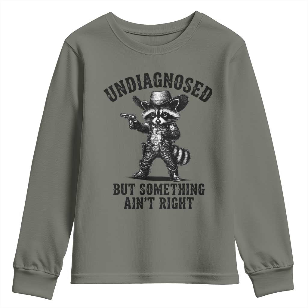 Undiagnosed But Something Ain't Right Youth Sweatshirt Funny Raccoon Cowboy