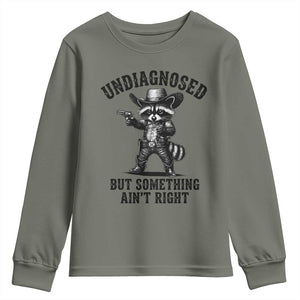 Undiagnosed But Something Ain't Right Youth Sweatshirt Funny Raccoon Cowboy