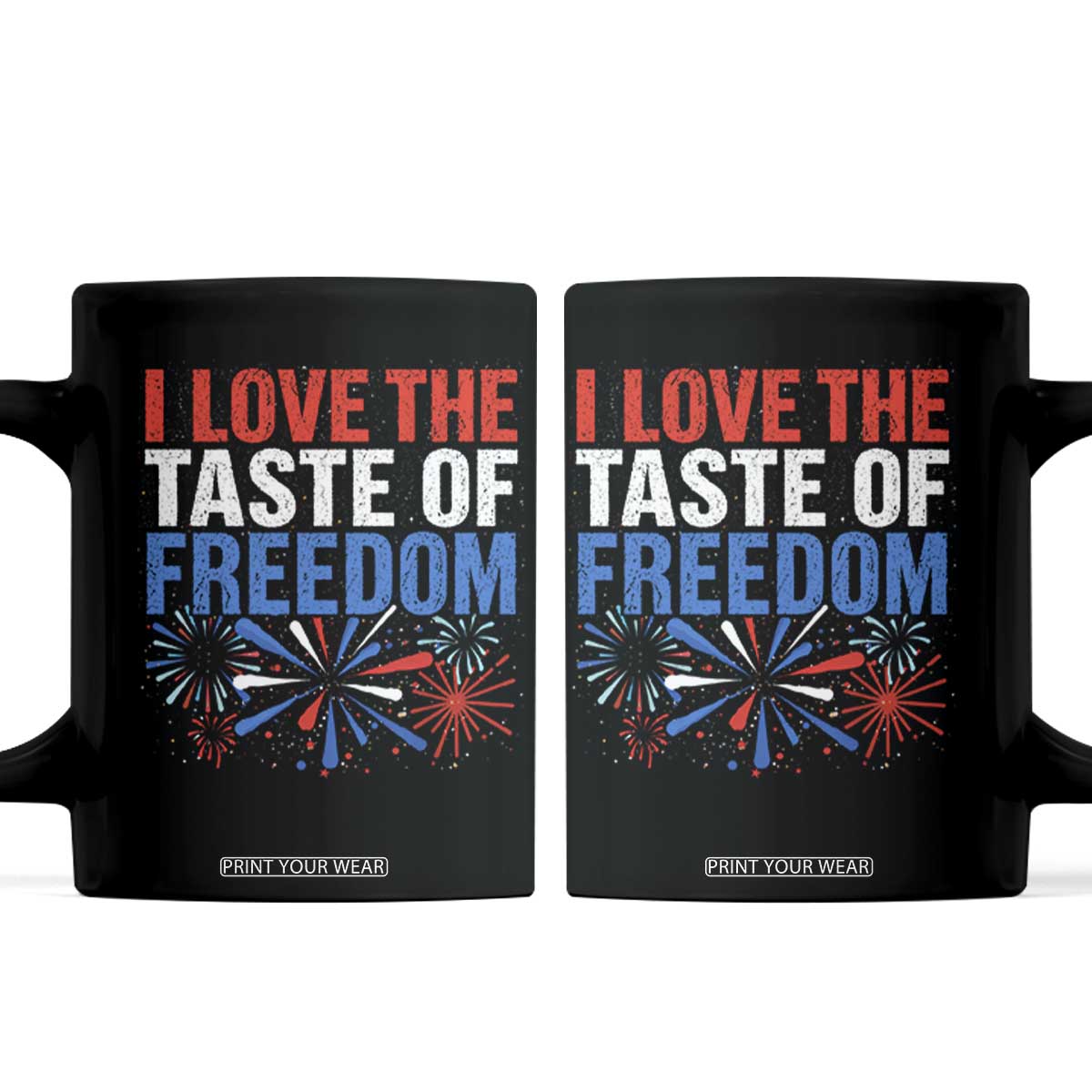 I Love The Taste Of Freedom Funny 4th of July Couple Matching Coffee Mug US Fireworks