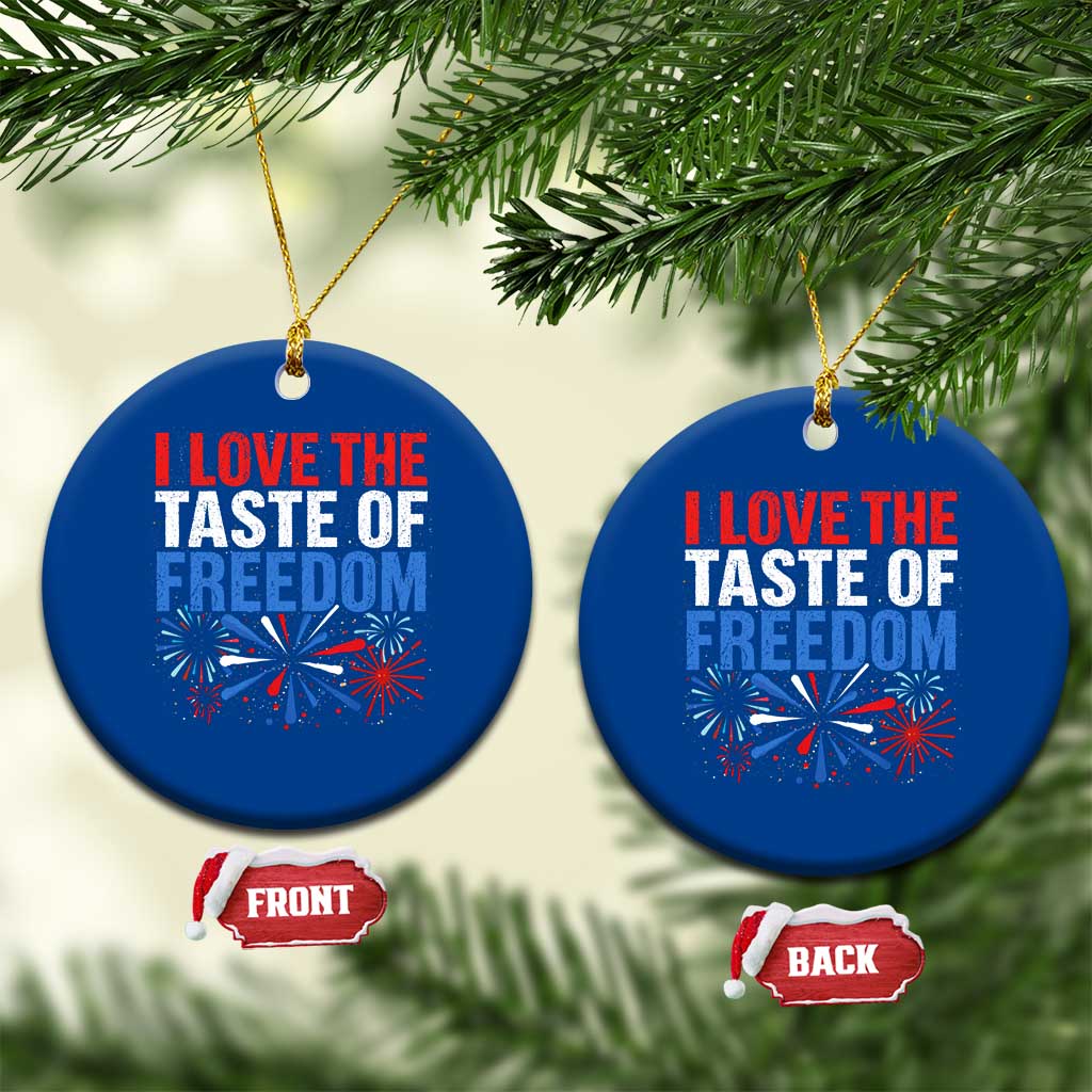 I Love The Taste Of Freedom Funny 4th of July Couple Matching Ceramic Ornament US Fireworks