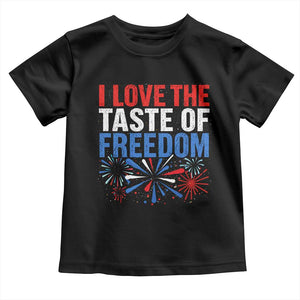 I Love The Taste Of Freedom Funny 4th of July Couple Matching Toddler T Shirt US Fireworks