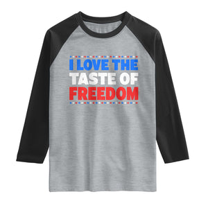 I Love The Taste Of Freedom Funny 4th of July Couple Matching Raglan Shirt