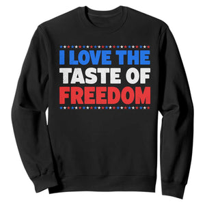 I Love The Taste Of Freedom Funny 4th of July Couple Matching Sweatshirt