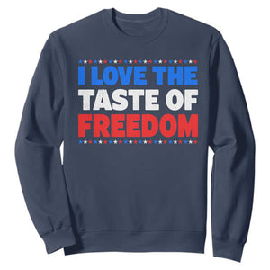 I Love The Taste Of Freedom Funny 4th of July Couple Matching Sweatshirt