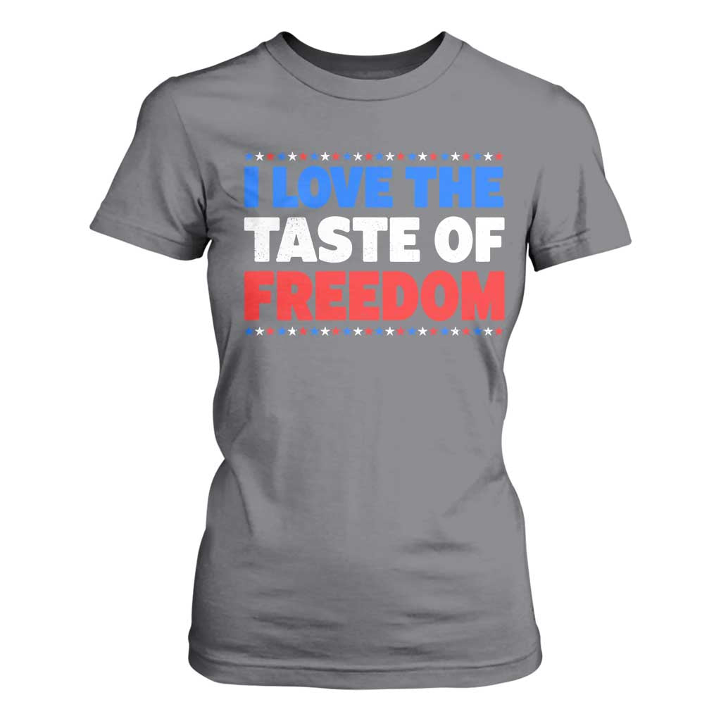 I Love The Taste Of Freedom Funny 4th of July Couple Matching T Shirt For Women