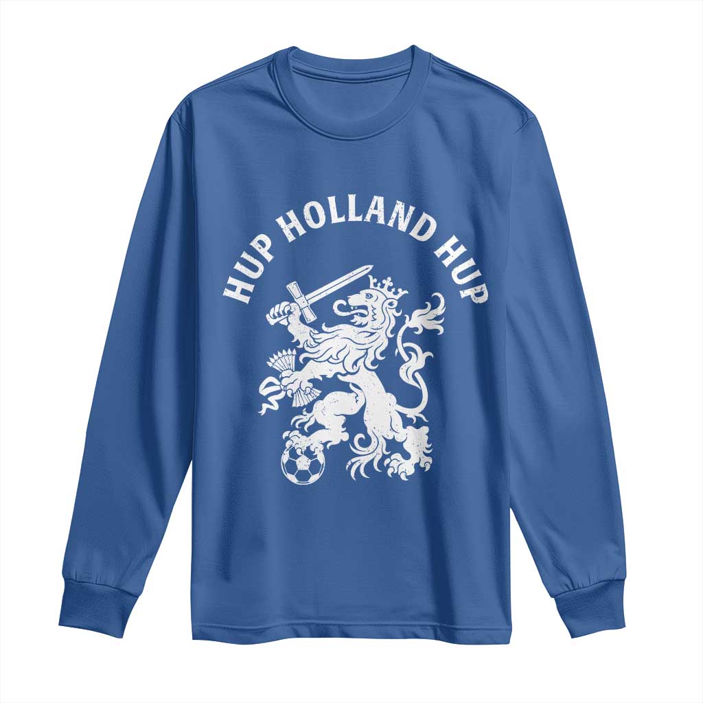 Netherlands Hup Holland Hup Dutch Lion Nederlands Fan Long Sleeve Shirt