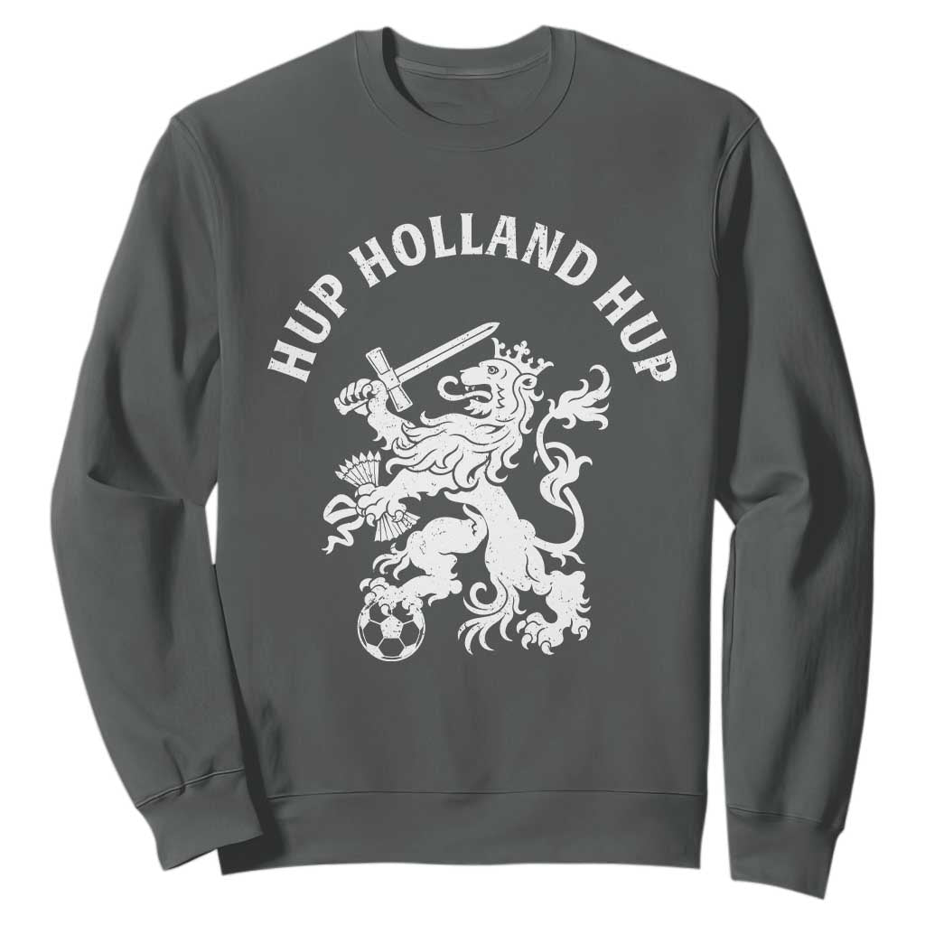 Netherlands Hup Holland Hup Dutch Lion Nederlands Fan Sweatshirt