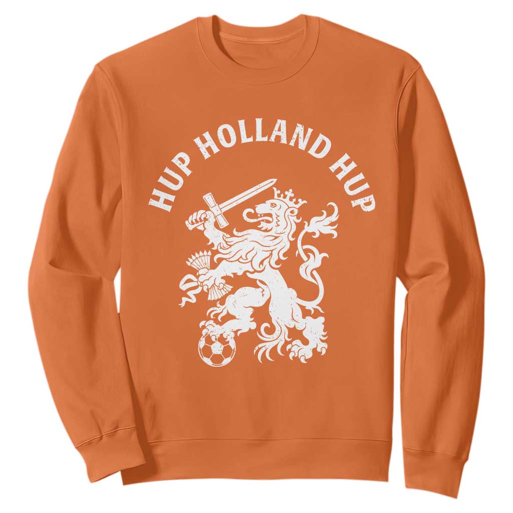 Netherlands Hup Holland Hup Dutch Lion Nederlands Fan Sweatshirt