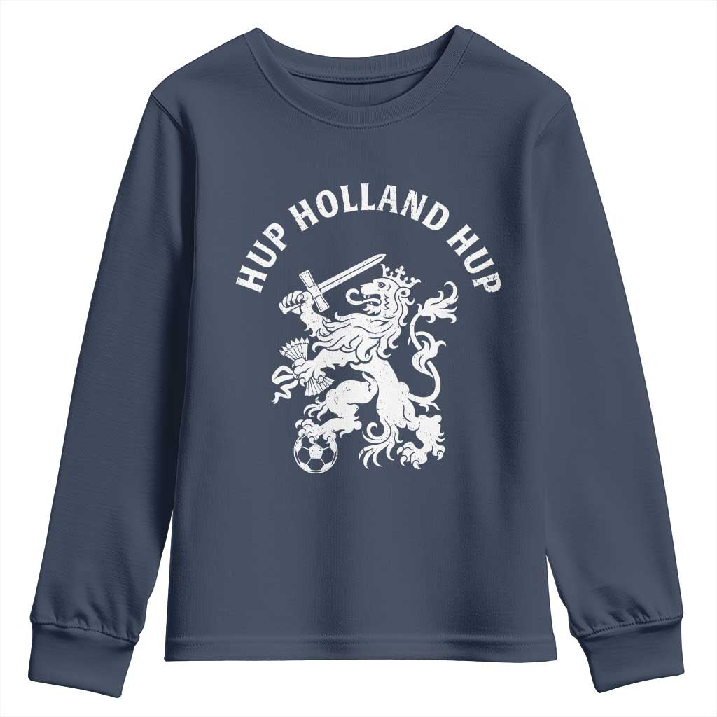 Netherlands Hup Holland Hup Dutch Lion Nederlands Fan Youth Sweatshirt