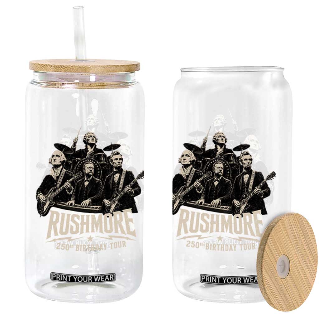 Rushmore 250th Birthday Tour Glass Can Funny Presidents Rockstar Music