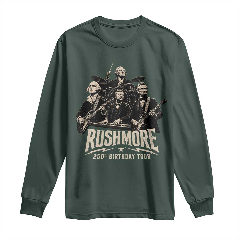 Rushmore 250th Birthday Tour Long Sleeve Shirt Funny Presidents Rockstar Music