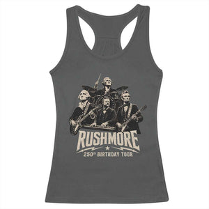 Rushmore 250th Birthday Tour Racerback Tank Top Funny Presidents Rockstar Music