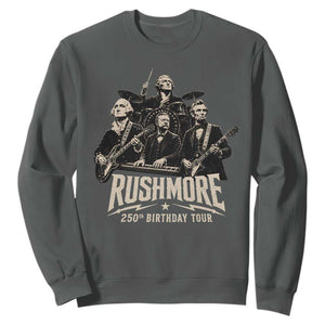Rushmore 250th Birthday Tour Sweatshirt Funny Presidents Rockstar Music