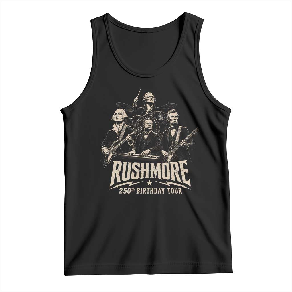 Rushmore 250th Birthday Tour Tank Top Funny Presidents Rockstar Music TS11 Black Print Your Wear