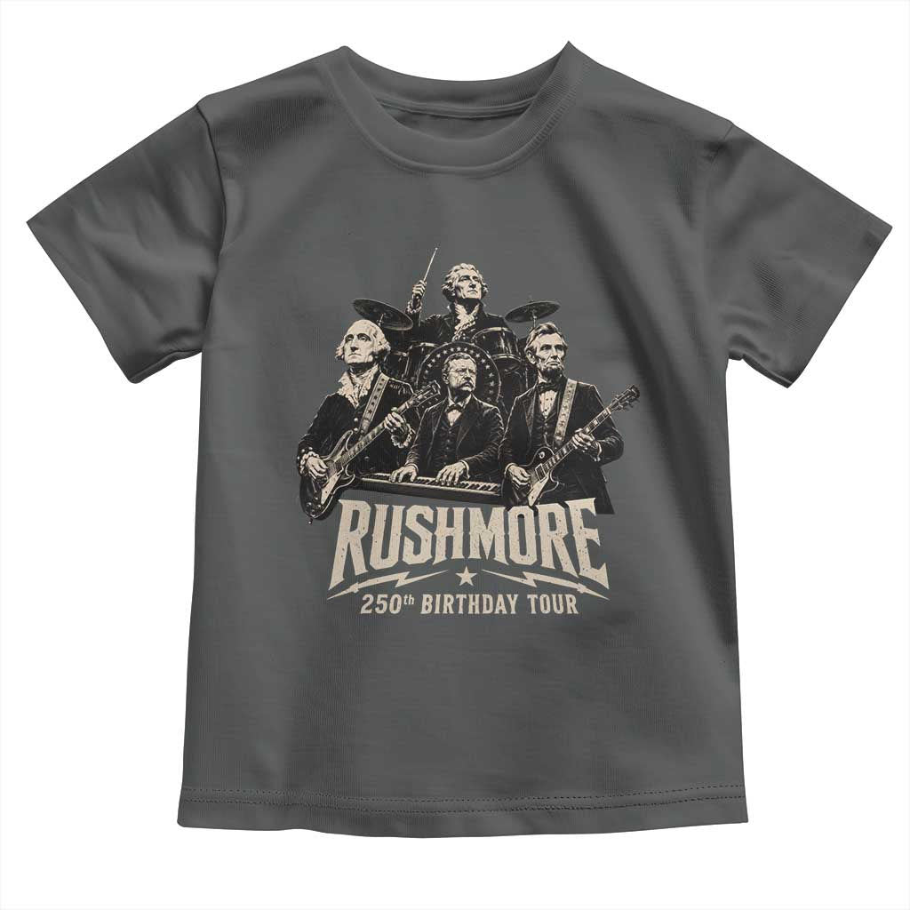 Rushmore 250th Birthday Tour Toddler T Shirt Funny Presidents Rockstar Music