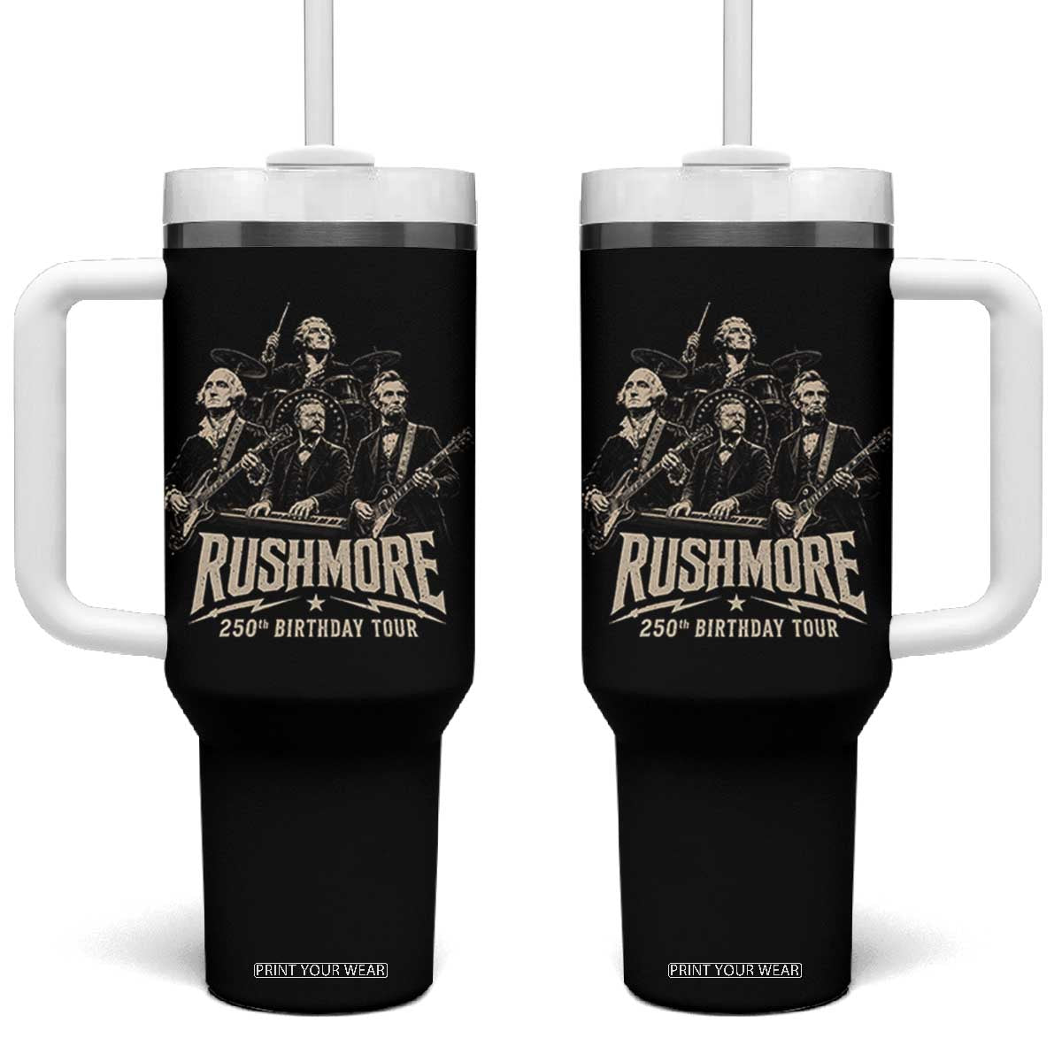 Rushmore 250th Birthday Tour Tumbler With Handle Funny Presidents Rockstar Music