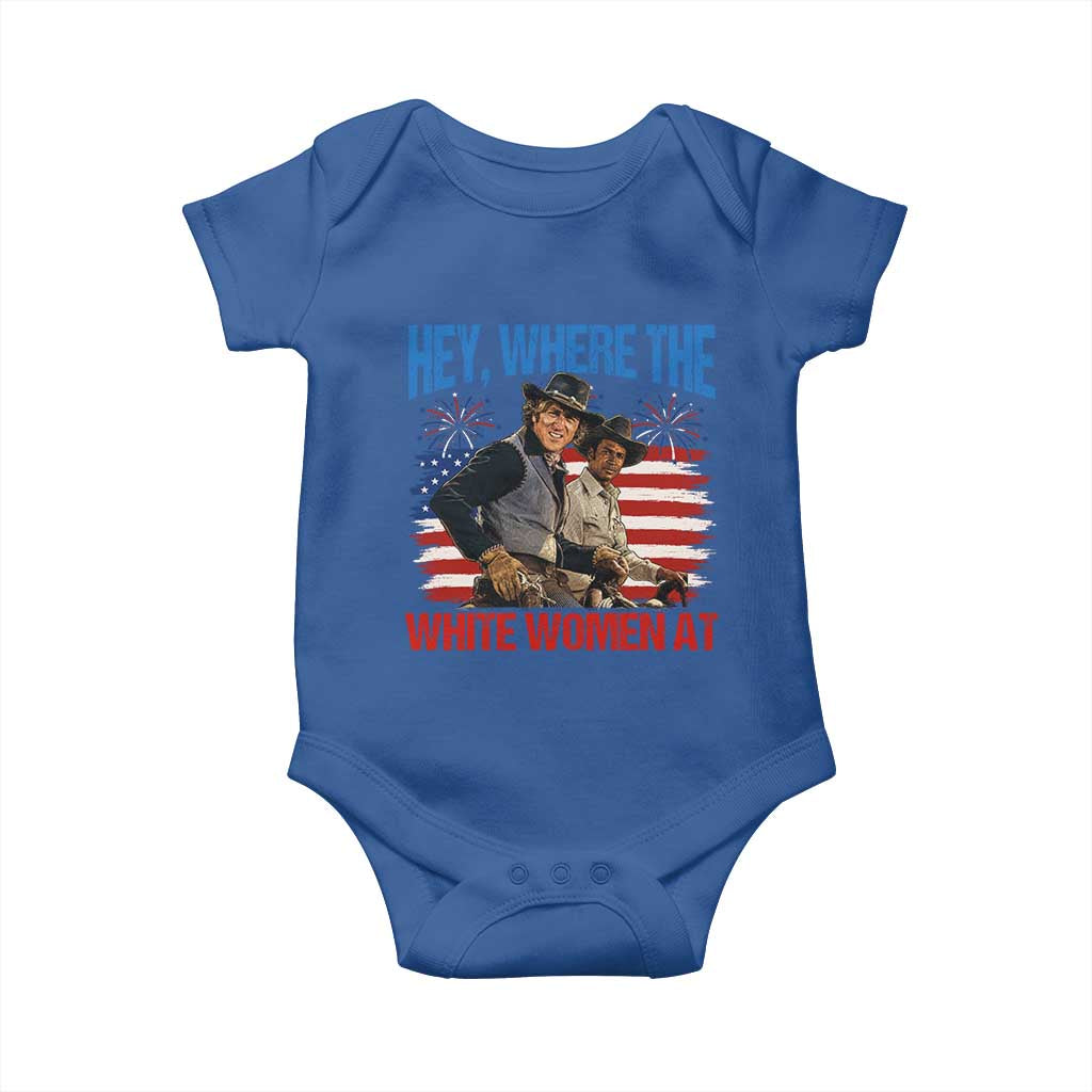 Hey Where The White Women At 4th of July Meme 70s Movie Baby Onesie