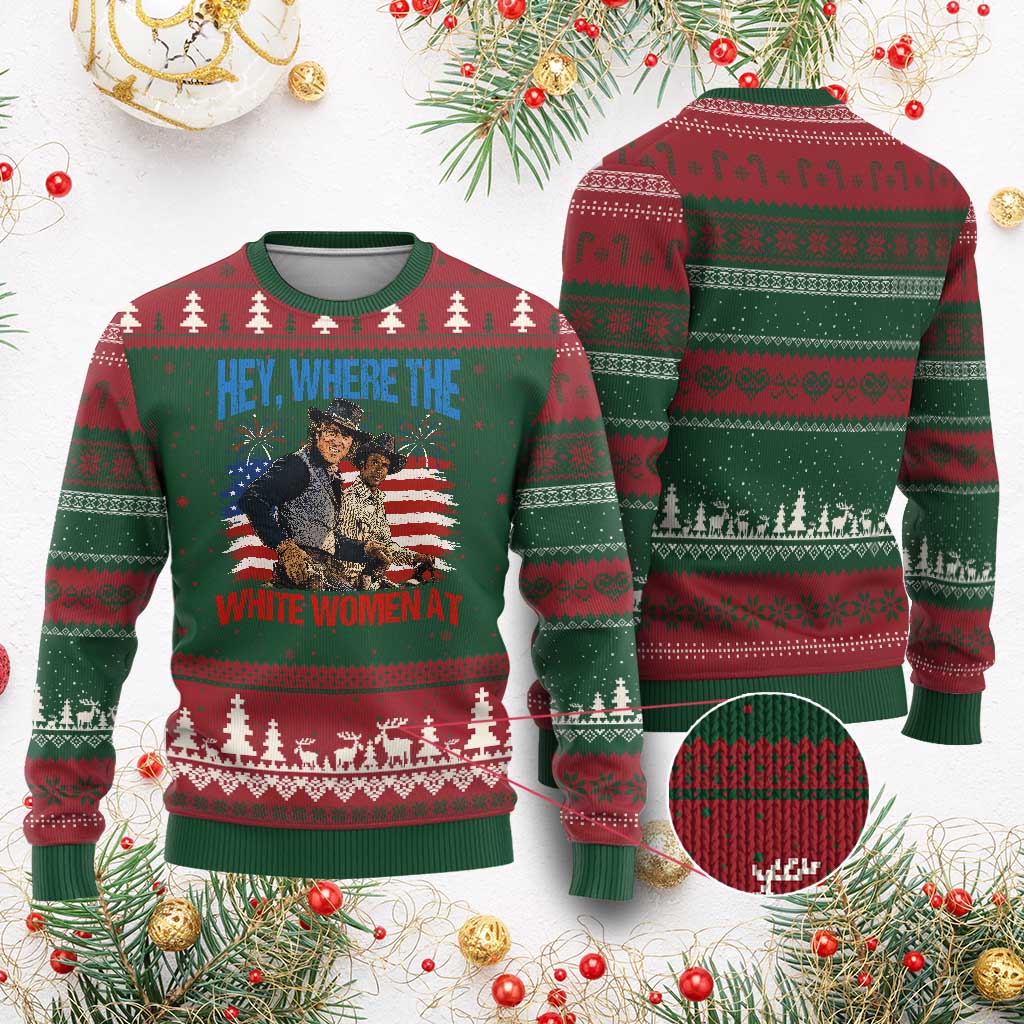 Hey Where The White Women At 4th of July Meme 70s Movie Ugly Christmas Sweater