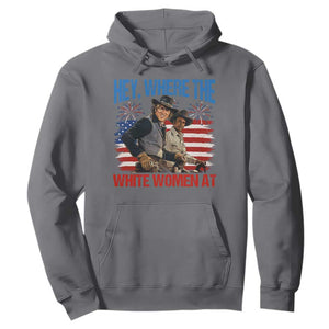 Hey Where The White Women At 4th of July Meme 70s Movie Hoodie TS11 Charcoal Print Your Wear