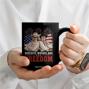Biscuits Whores And Freedom Funny Western Cowboy 4th of July Coffee Mug