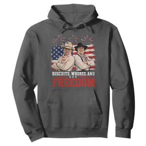 Biscuits Whores And Freedom Funny Western Cowboy 4th of July Hoodie