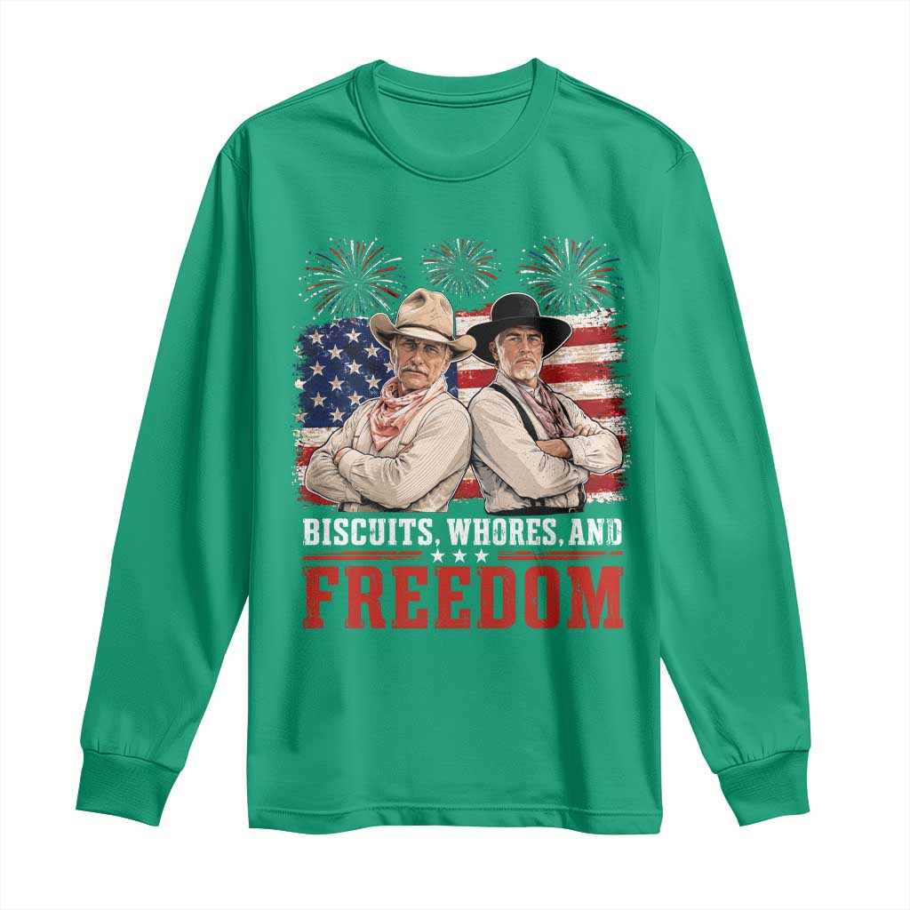Biscuits Whores And Freedom Funny Western Cowboy 4th of July Long Sleeve Shirt