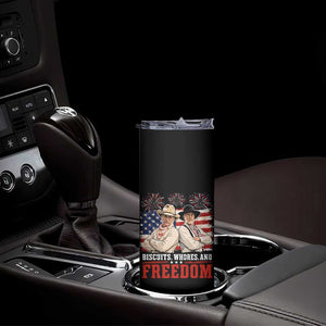 Biscuits Whores And Freedom Funny Western Cowboy 4th of July Skinny Tumbler