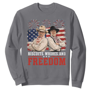Biscuits Whores And Freedom Funny Western Cowboy 4th of July Sweatshirt