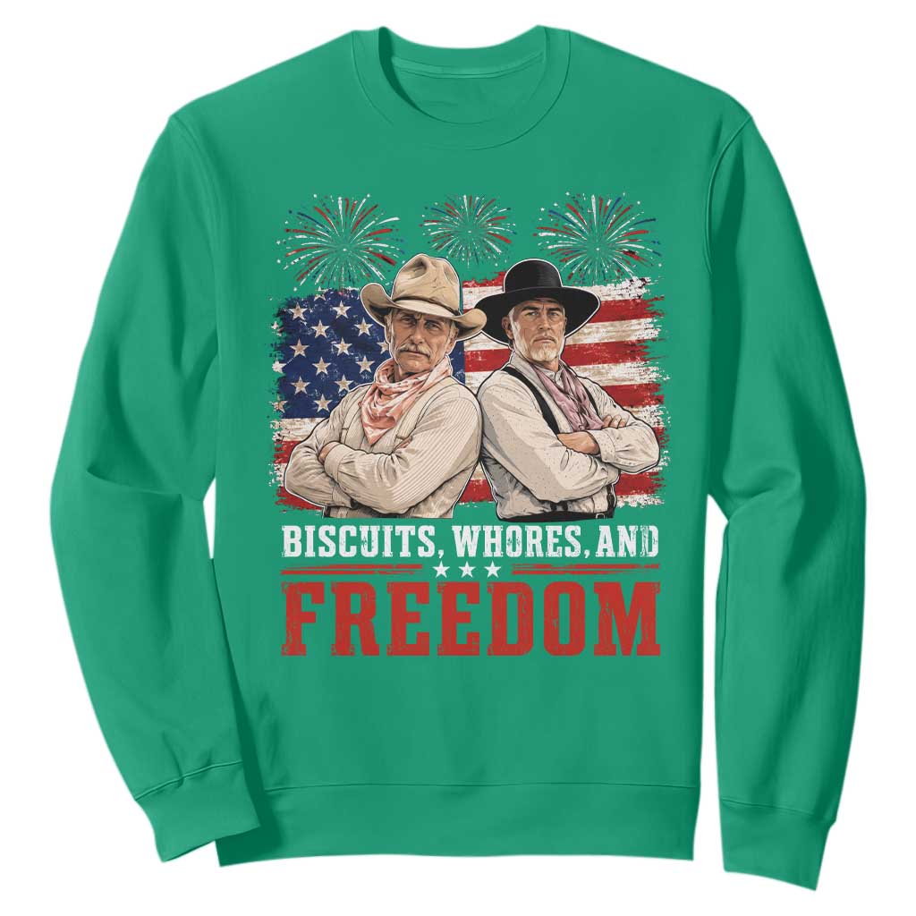 Biscuits Whores And Freedom Funny Western Cowboy 4th of July Sweatshirt