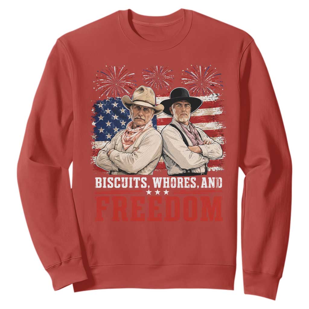 Biscuits Whores And Freedom Funny Western Cowboy 4th of July Sweatshirt
