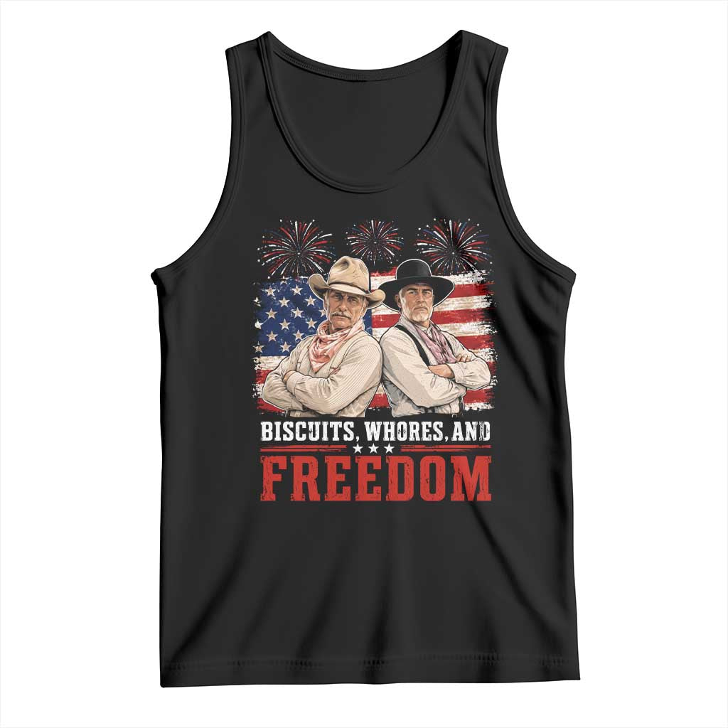 Biscuits Whores And Freedom Funny Western Cowboy 4th of July Tank Top