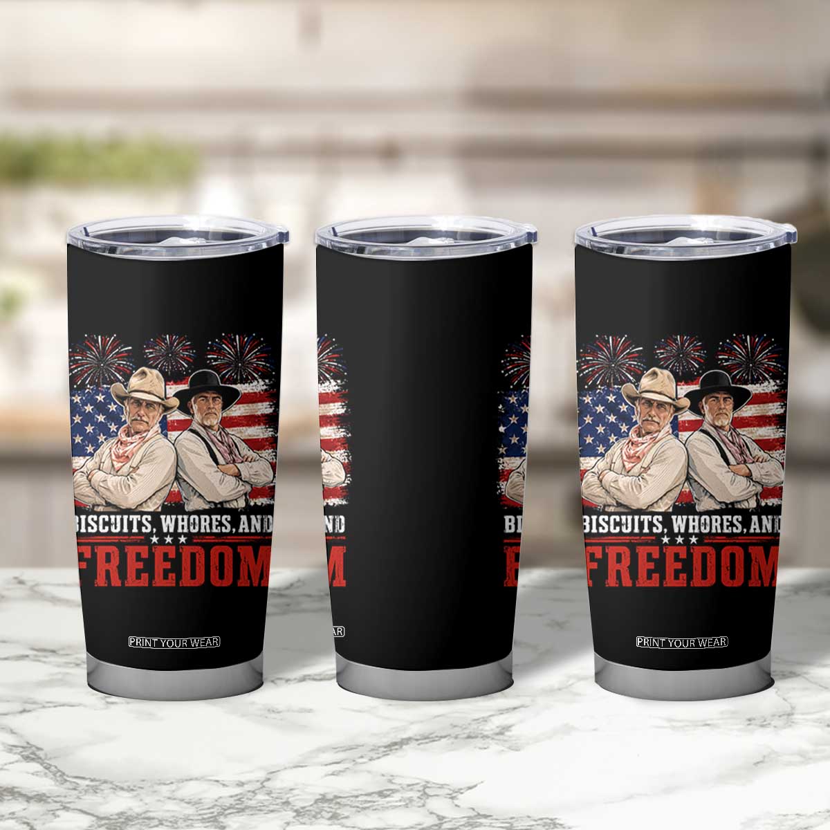 Biscuits Whores And Freedom Funny Western Cowboy 4th of July Tumbler Cup