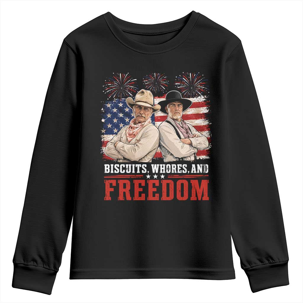 Biscuits Whores And Freedom Funny Western Cowboy 4th of July Youth Sweatshirt