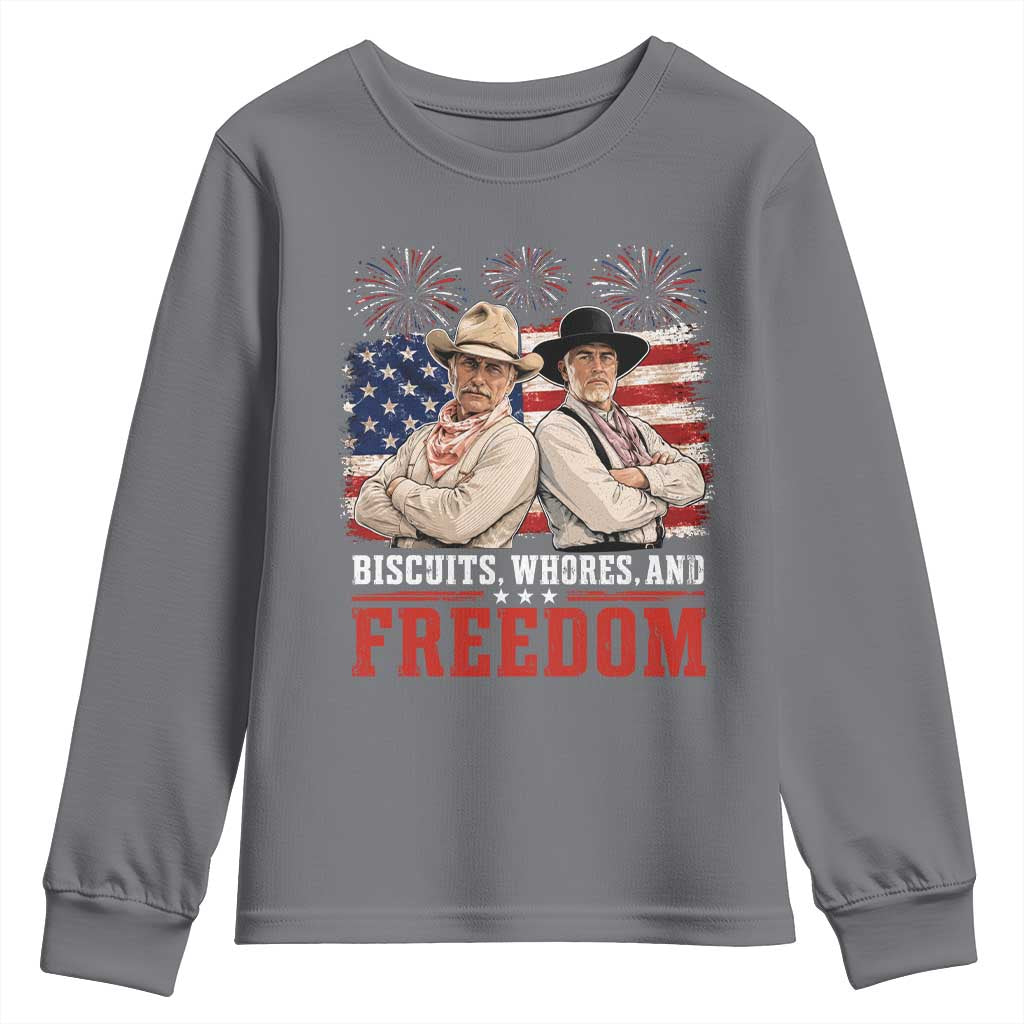 Biscuits Whores And Freedom Funny Western Cowboy 4th of July Youth Sweatshirt