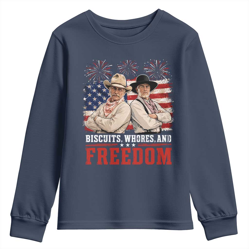 Biscuits Whores And Freedom Funny Western Cowboy 4th of July Youth Sweatshirt