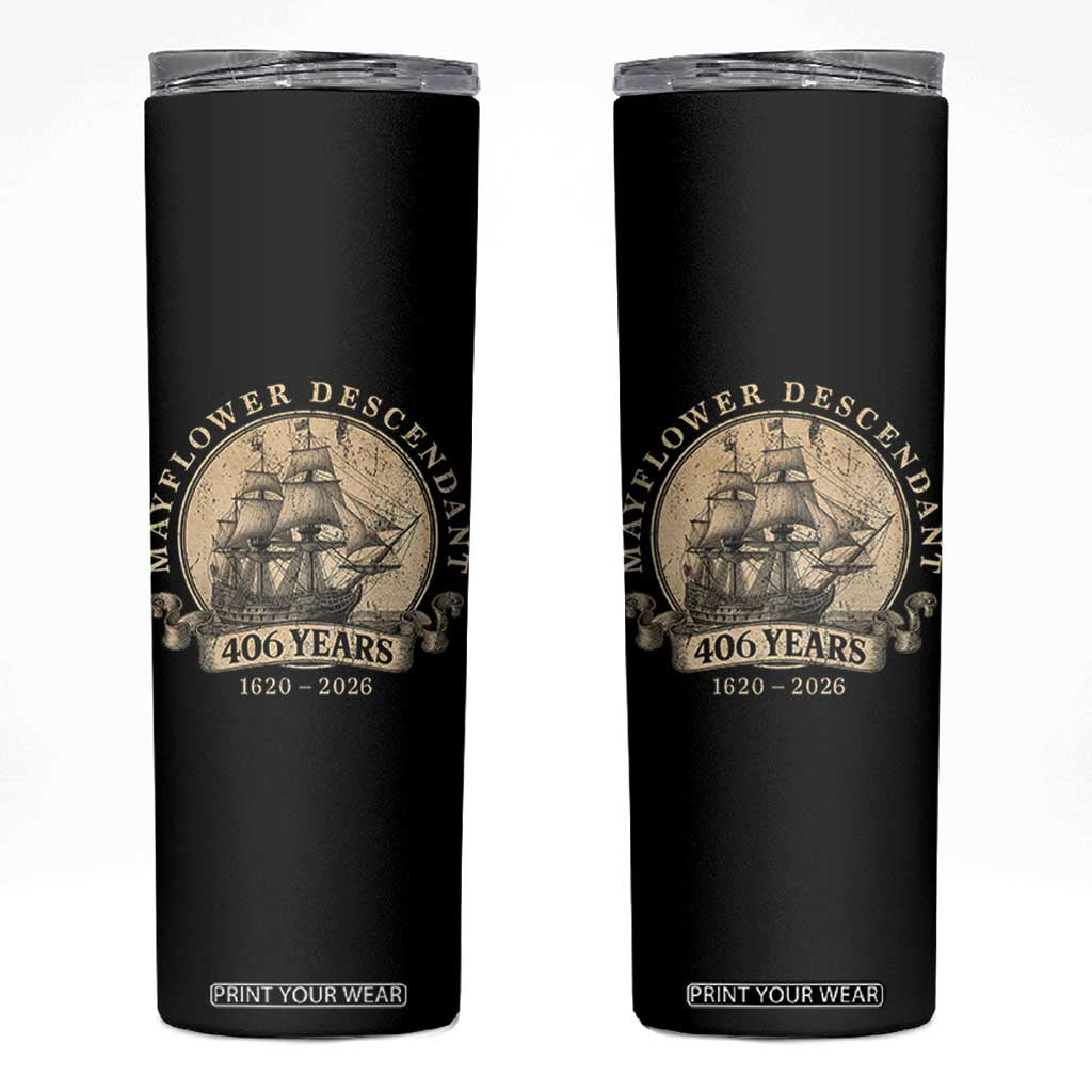 Mayflower Descendant Skinny Tumbler 406 Years Pilgrim Fathers Thanksgiving History