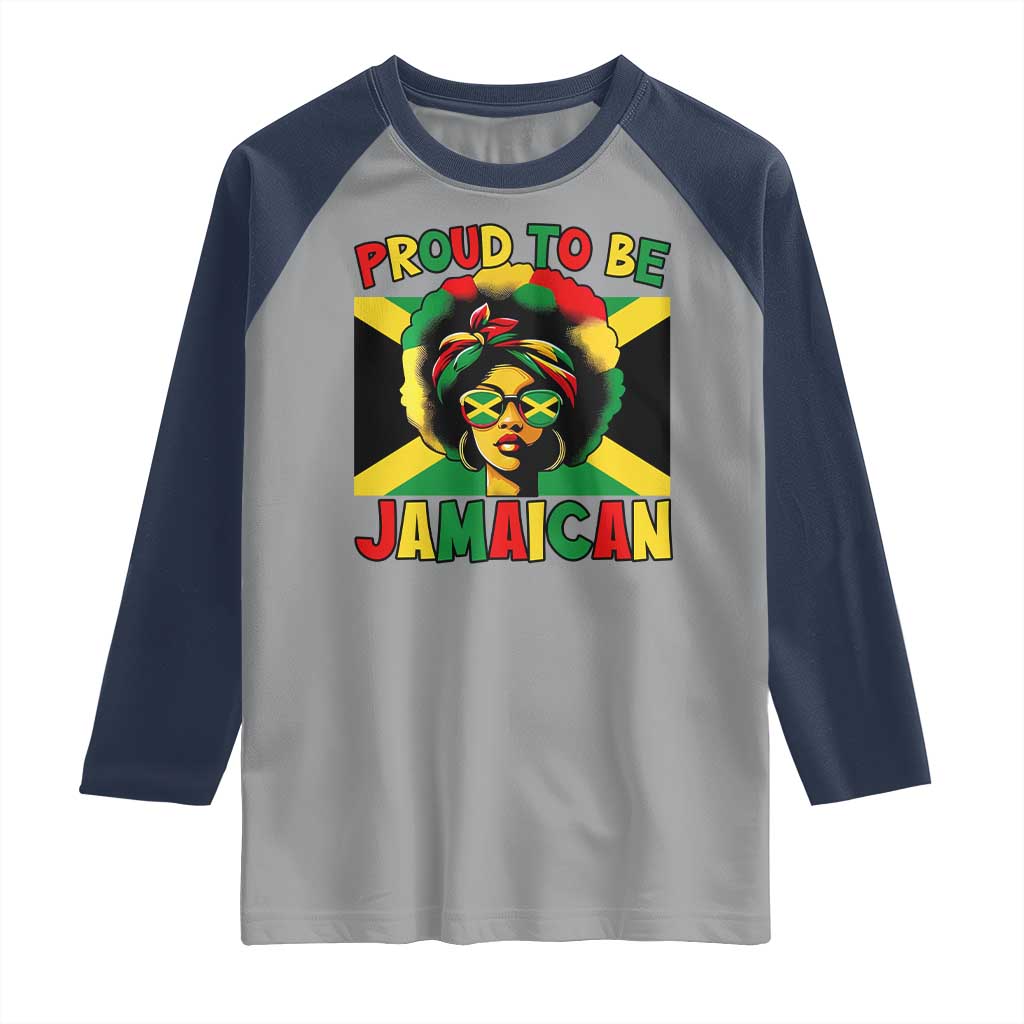 Proud To Be Jamaican Raglan Shirt Jamaica Pride Flag Girl Sunglasses TS11 Sport Gray Navy Print Your Wear