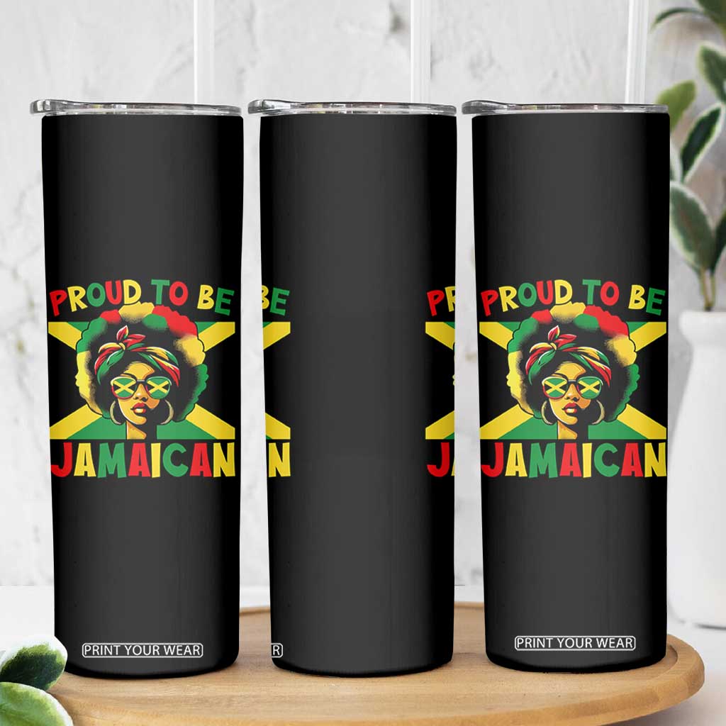 Proud To Be Jamaican Skinny Tumbler Jamaica Pride Flag Girl Sunglasses TS11 Print Your Wear