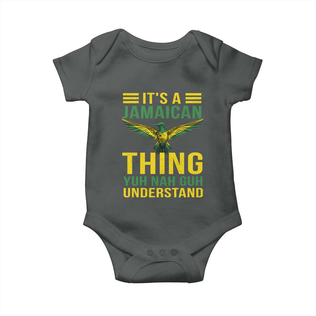 It's A Jamaican Thing Yuh Nah Guh Understand Baby Onesie Jamaica Hummingbird TS11 Dark Heather Print Your Wear
