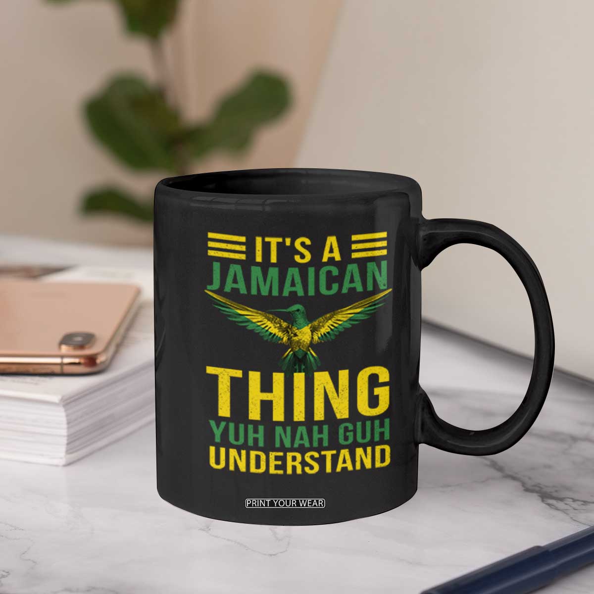 It's A Jamaican Thing Yuh Nah Guh Understand Coffee Mug Jamaica Hummingbird TS11 Print Your Wear